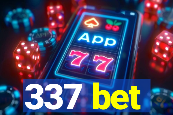 337 bet